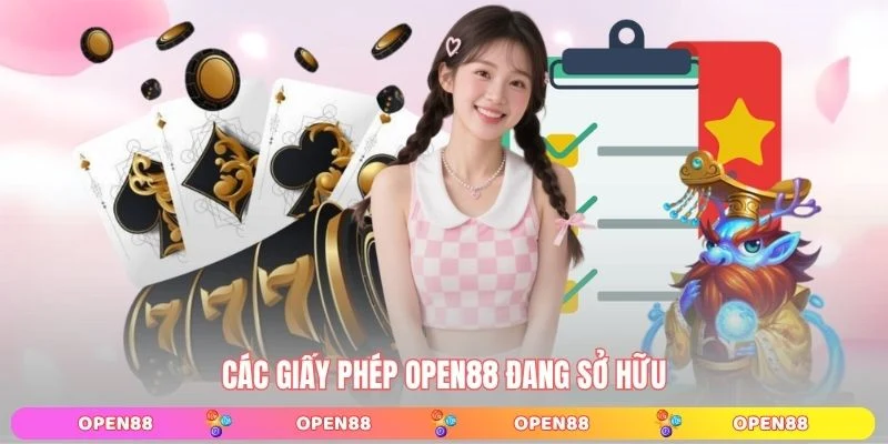 Các giấy phép OPEN88 đang sở hữu