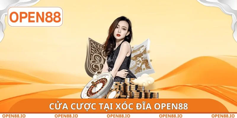 Cửa cược tại xóc đĩa OPEN88